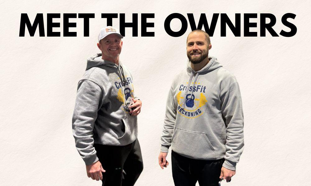 Tyler Changaris and Mike Hughes — owners of CrossFit Reckoning