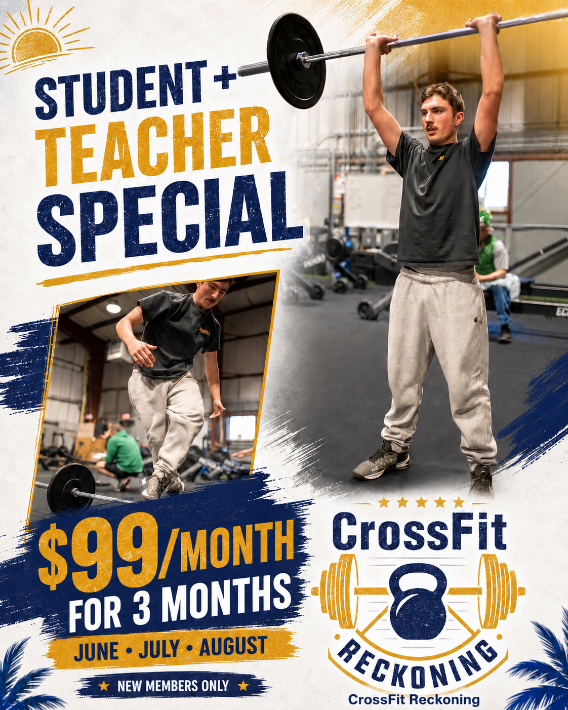 CrossFit Reckoning Student + Teacher Summer Special — $99/month for June, July, August